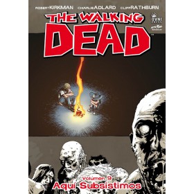 The Walking Dead Vol 09 Aquí subsistimos